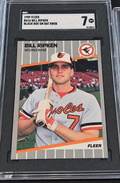 1989 Fleer Bill Ripken #616 Black Box on Bat Knob – SGC 7 NM